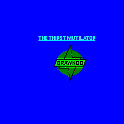 Brawndo - Thirst Mutilator